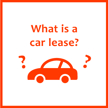 What is a car lease？