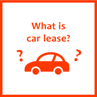 What is car lease？